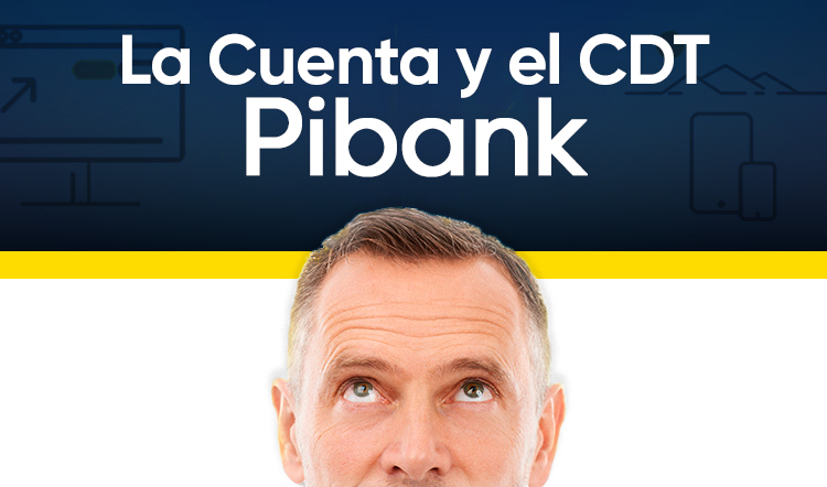 Cuenta-y-CDT-Pibank